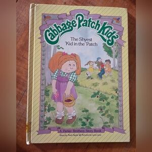 Cabbage Patch Kids Ser.: The Shyest Kid In The Patch (1984, Hardcover)